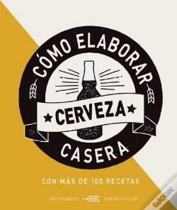 Capa do artigo Como Elaborar Cerveza Casera, 2 Ed.