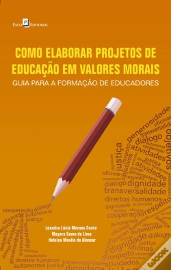 Capa do artigo Como Elaborar Projetos De Educação Em Valores Morais