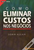 Como Eliminar Custos nos Negócios
