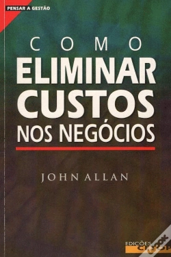 Capa do artigo Como Eliminar Custos nos Negócios