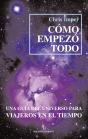 Cómo Empezó Todo - Preview