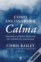 Como Encontrar a Calma