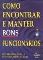Como Encontrar e Manter Bons Funcionários - Preview