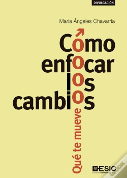 Capa do artigo Cómo Enfocar Los Cambios