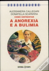 Como Enfrentar a Anorexia e a Bulimia