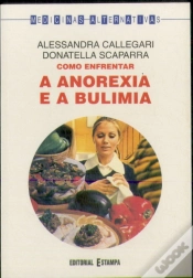Capa do artigo Como Enfrentar a Anorexia e a Bulimia