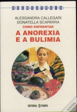 Capa do artigo Como Enfrentar a Anorexia e a Bulimia