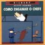 Como Enganar o Chefe - Preview