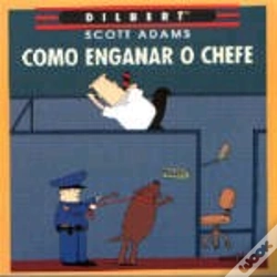 Capa do artigo Como Enganar o Chefe