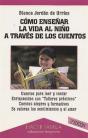Como Enseñar La Vida Al Niño A Traves De Los Cuentos  - Preview