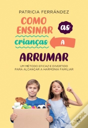 Capa do artigo Como Ensinar as Crianças a Arrumar
