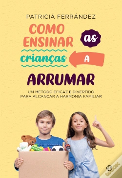 Capa do artigo Como Ensinar as Crianças a Arrumar