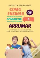 Como Ensinar as Crianças a Arrumar