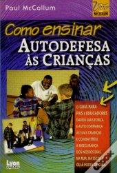Como Ensinar Autodefesa às Crianças