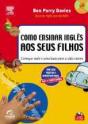 Como Ensinar Inglês aos Seus Filhos - Preview