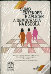 Capa do artigo Como Entender e Aplicar a Democracia na Escola