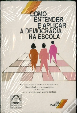 Capa do artigo Como Entender e Aplicar a Democracia na Escola