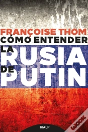 Capa do artigo Cómo Entender La Rusia De Putin