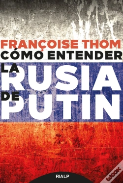 Capa do artigo Cómo Entender La Rusia De Putin
