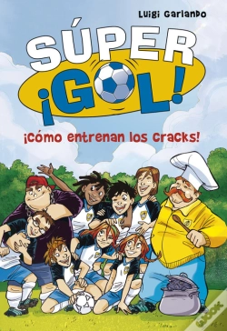 Capa do artigo ¡Cómo Entrenan Los Cracks! (Súper ¡Gol! 6)