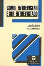 Como Entrevistar e Ser Entrevistado - Preview