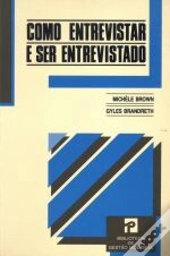 Como Entrevistar e Ser Entrevistado
