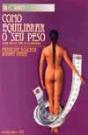 Como Equilibrar o seu Peso - Preview