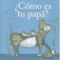 ¿Como Es Tu Papa?   - Preview