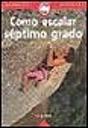 Cómo Escalar, Séptimo Grado - Preview