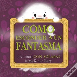 Capa do artigo Como Esconder A Un Fantasma