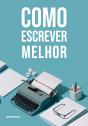 Como Escrever Melhor - Preview