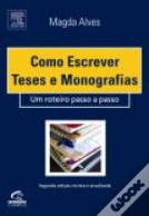 Como Escrever Teses e Monografias