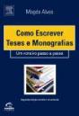 Como Escrever Teses e Monografias - Preview