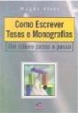 Como Escrever Teses e Monografias: um Roteiro Passo a Passo - Preview