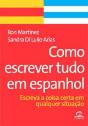 Como Escrever Tudo em Espanhol - Preview