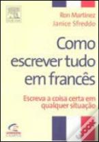 Como Escrever Tudo em Francês