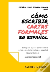 Como Escribir Cartas O Mails Formales En Espanol