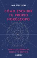Como Escribir Tu Propio Horoscopo