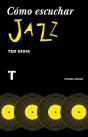 Cómo Escuchar Jazz - Preview