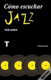 Capa do artigo Cómo Escuchar Jazz