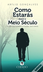 Capa do artigo Como Estarás Daqui a Meio Século