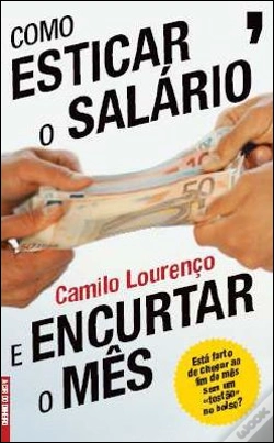 Capa do artigo Como Esticar o Salário e Encurtar o Mês