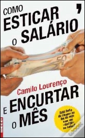 Capa do artigo Como Esticar o Salário e Encurtar o Mês