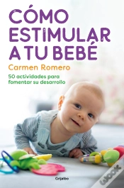 Capa do artigo Cómo Estimular A Tu Bebé