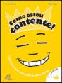 Como estou contente! - Preview