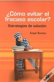 Capa do artigo Como Evitar El Fracaso Escolar