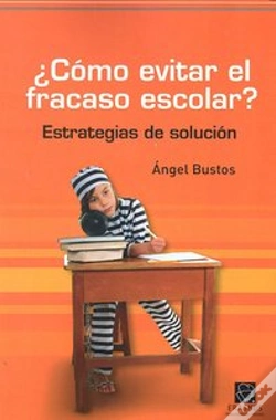 Capa do artigo Como Evitar El Fracaso Escolar