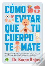 Capa do artigo Como Evitar Que Tu Cuerpo Te Mate