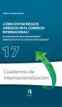 ¿Como Evitar Riesgos Juridicos En El Comercio Internacional? - Preview