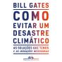 Como Evitar Um Desastre Climático - Preview